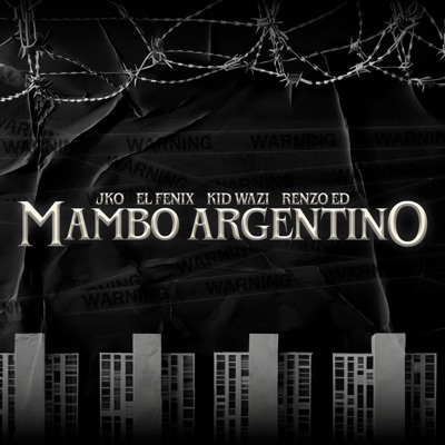 Mambo Argentino (feat. La N & kid wazi) - Single