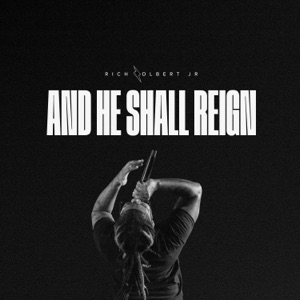 And He Shall Reign (Radio Edit)