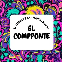 El Compponte - Single - El Temible Zaa & Nando Black