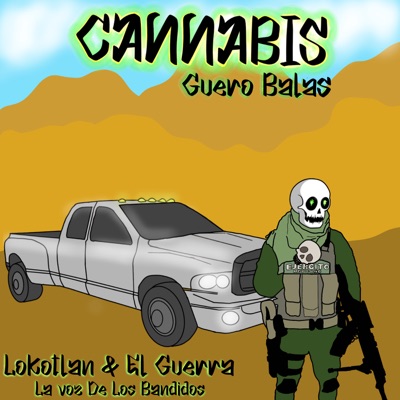 Cannabis (Guero Balas) - Single