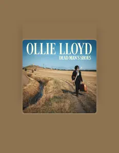 Listen to Ollie Lloyd, watch music videos, read bio, see tour dates & more!