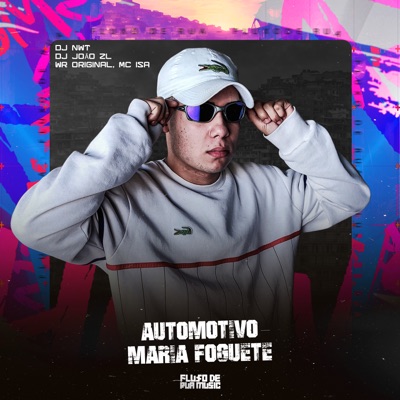 Automotivo Maria Foguete - Single
