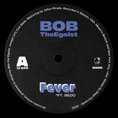Fever (feat. Bedo) - Single