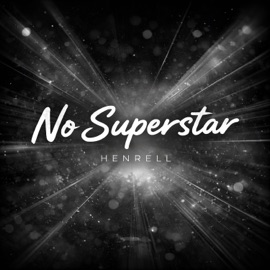 No Superstar Henrell