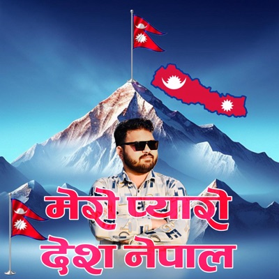 Mero Pyaro Desh Nepal - Single