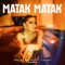 Matak Matak (feat. Timiboi) artwork