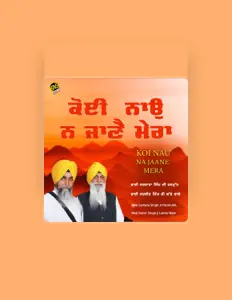聆聽 Bhai Sardara Singh Ji Hasmukh、觀看音樂影片、閱讀小傳、查看巡演日期等！