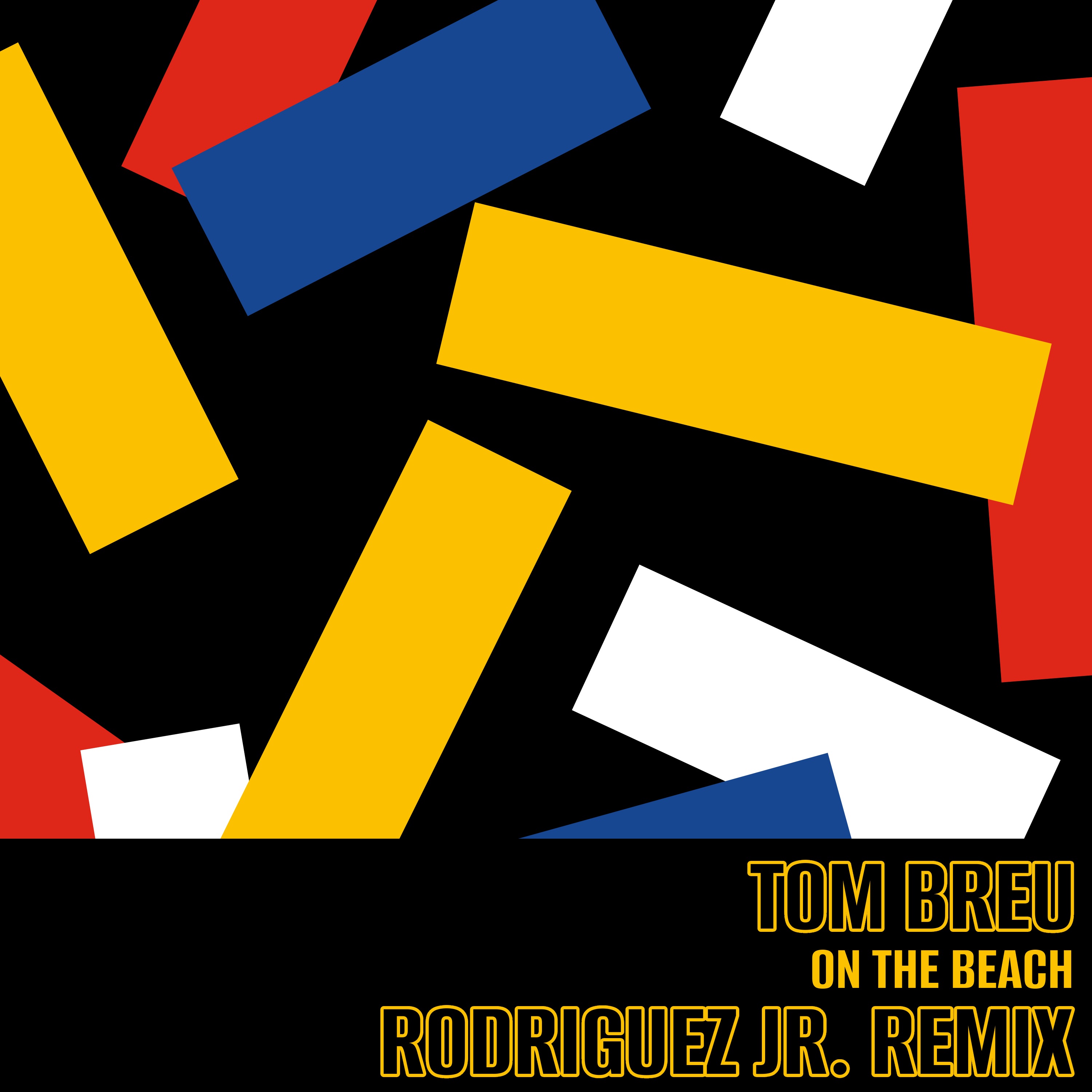 On The Beach (Rodriguez Jr. Remix) - Single