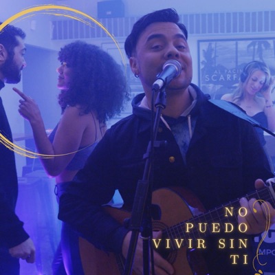 No Puedo Vivir Sin Ti - Single