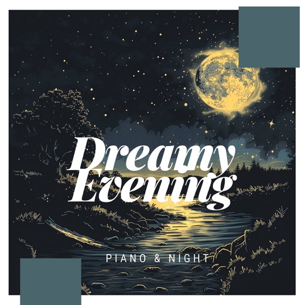 Dreamy Evening