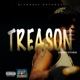 Treason feat Richboss Records Single