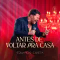 ANTES DE VOLTAR PRA CASA