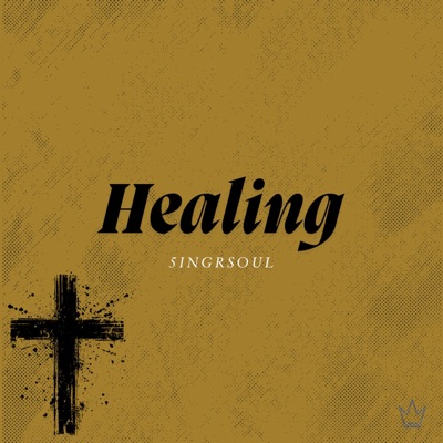Healing - Single
