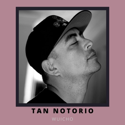 Tan Notorio - Single