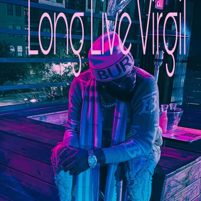 Long Live Virgil - Single