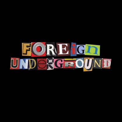Foreign Underground