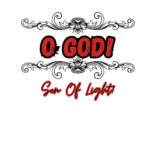 O God!