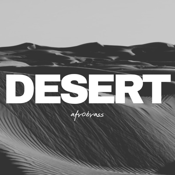 DESERT (feat. Pablomusico & MTtrumpet)