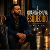 Icon O Guarda-Chuva Esquecido | Gospel Groove, Soul Gospel e Música Cristã - Single