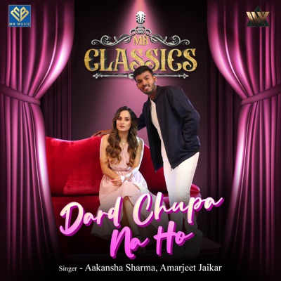 Dard Chupa Na Ho - Single