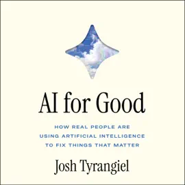 AI For Good (Unabridged)