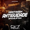 Montagem Antiguidade Apocalíptica - Single