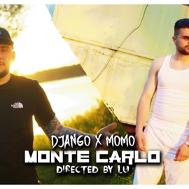 Monte Carlo (feat. MOMO RECORDS) DJANGO