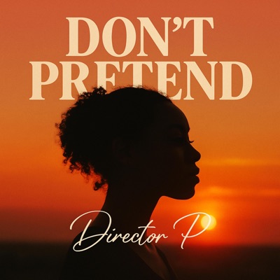 Don't Pretend - Single