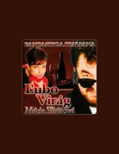 Lubo Virág을(를) 듣고, 뮤직 비디오를 보고, 약력을 읽고, 투어 일정 등을 확인하세요!