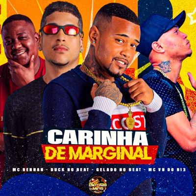 Carinha de Marginal (feat. Mc Rennan) - Single