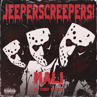 Jeepers Creepers (feat. Chief Declan) - Single