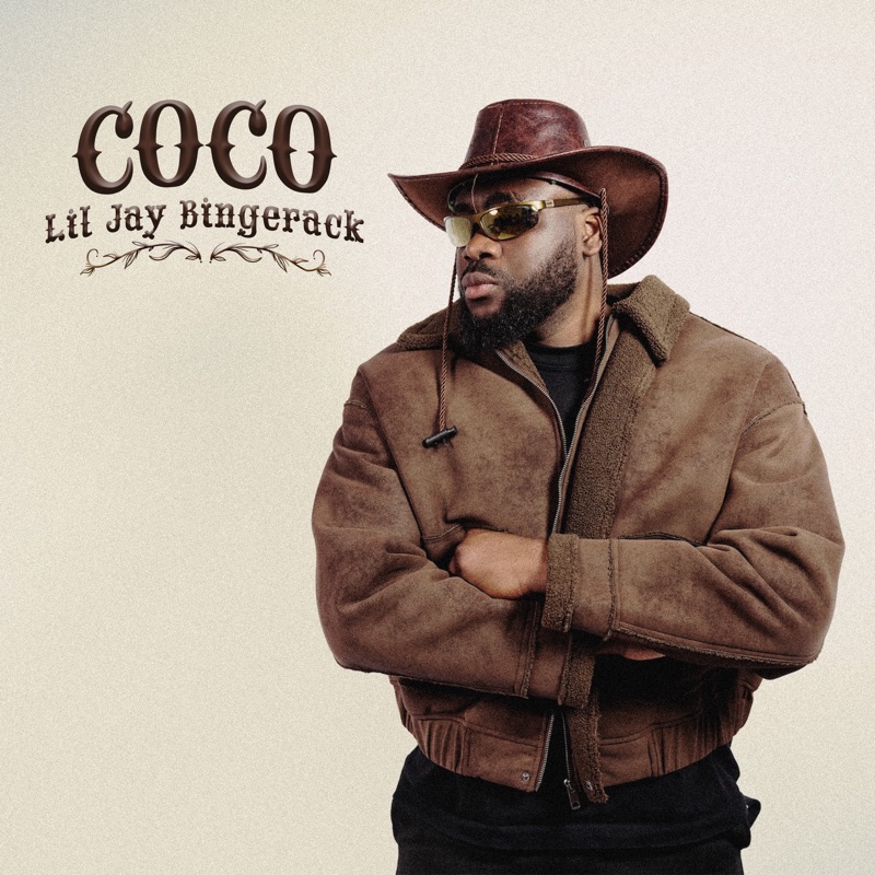 Coco - Lil Jay Bingerack: Song Lyrics, Music Videos & Concerts