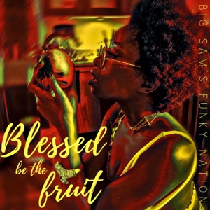 Blessed be the Fruit - Single