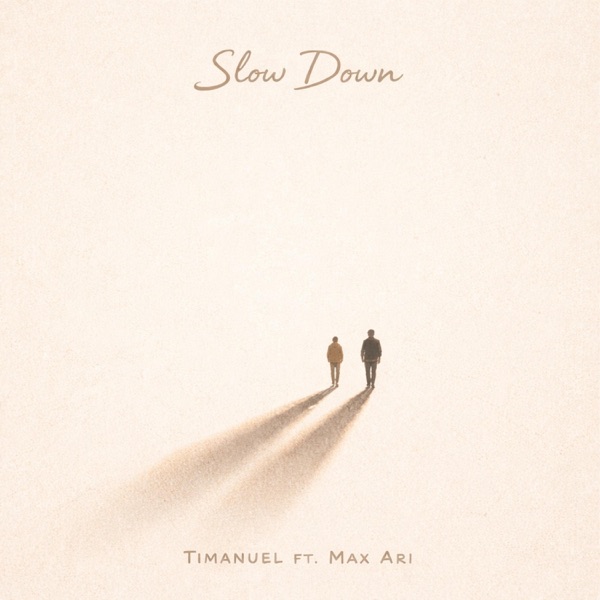 Slow Down (feat. Max Ari)