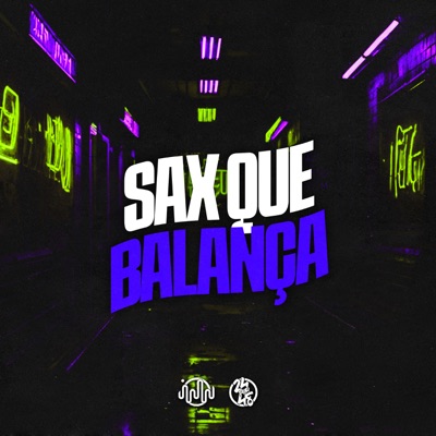 Sax Que Balança - Single