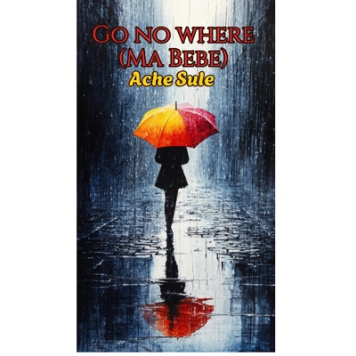 Go no where - Single