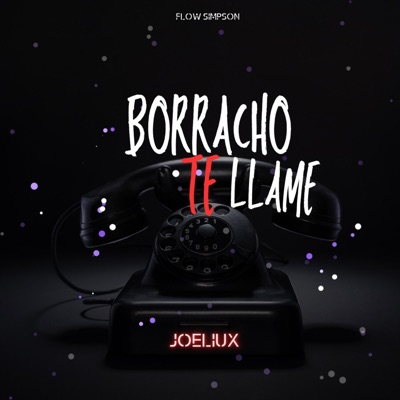 Borracho te llame - Single