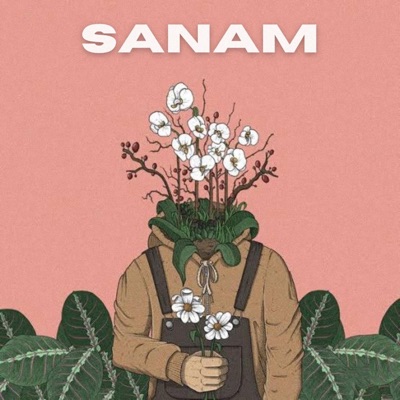Sanam - Single