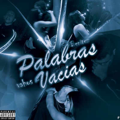 Palabras Vacías (feat. Ben1tez) - Single