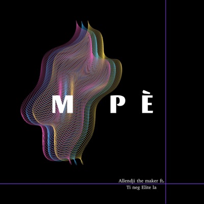 M PÈ (feat. Ti Nèg Elite La) - Single