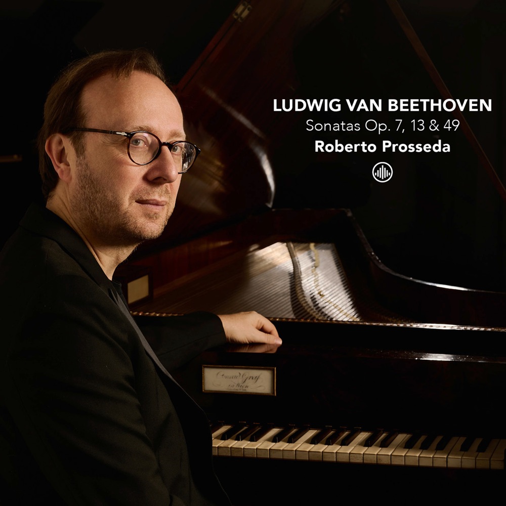 Prosseda, Roberto – Ludwig Van Beethoven: Sonatas Op. 7, 13 & 49