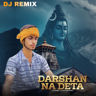 Darshan Na Deta (DJ Remix) - Single