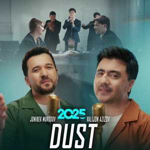 Dust (feat. Jonibek Murodov) [2025]
