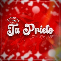 Tu Prieto - Single - Don Rap Mkt