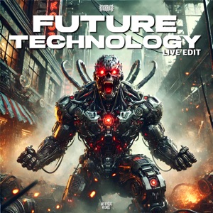 Future Technology (Live Edit)