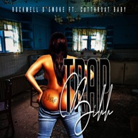 Trap Bihh (feat. Cutthroat Baby) - Single - Rockwell D'smoke