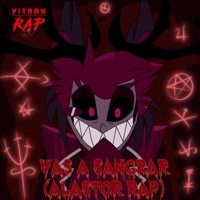Vas A Sangrar (Alastor Rap) - Single - Vitron Kasama