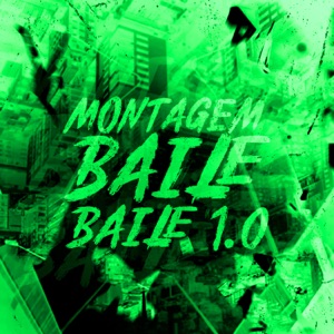 MONTAGEM BAILE BAILE 1.0 - EP