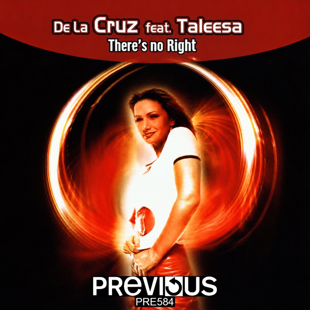 Обложка альбома «There's No Right (feat. Taleesa) - EP» — De La Cruz