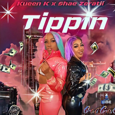 TIPPIN (feat. Shae Zeratii) - Single